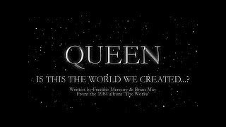 Queen  Is this the World We Created Official Lyric Video [upl. by Berny]