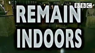 quotRemain Indoorsquot emergency broadcast  BBC Comedy [upl. by Varipapa]