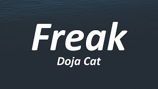 Doja Cat  Freak Lyrics [upl. by Edals]