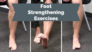 Foot Strengthening Exercises [upl. by Kayley]