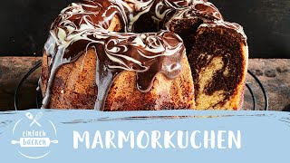 Marmorkuchen  Omas Marmorkuchen  Marmor Gugelhupf  Einfach Backen [upl. by Sulienroc512]