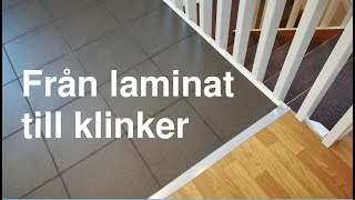 Från laminat till klinker [upl. by Hugues]