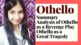 Othello Summary and Critical Analysis [upl. by Asoj416]