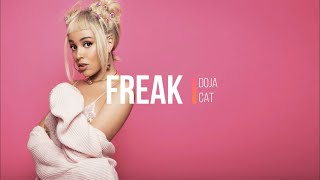 Doja Cat  Freak Lyrics [upl. by Roach346]