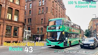 Manchester Bus Ride 🇬🇧 Route 43  City Centre to Manchester Airport  Full Journey [upl. by Biegel288]